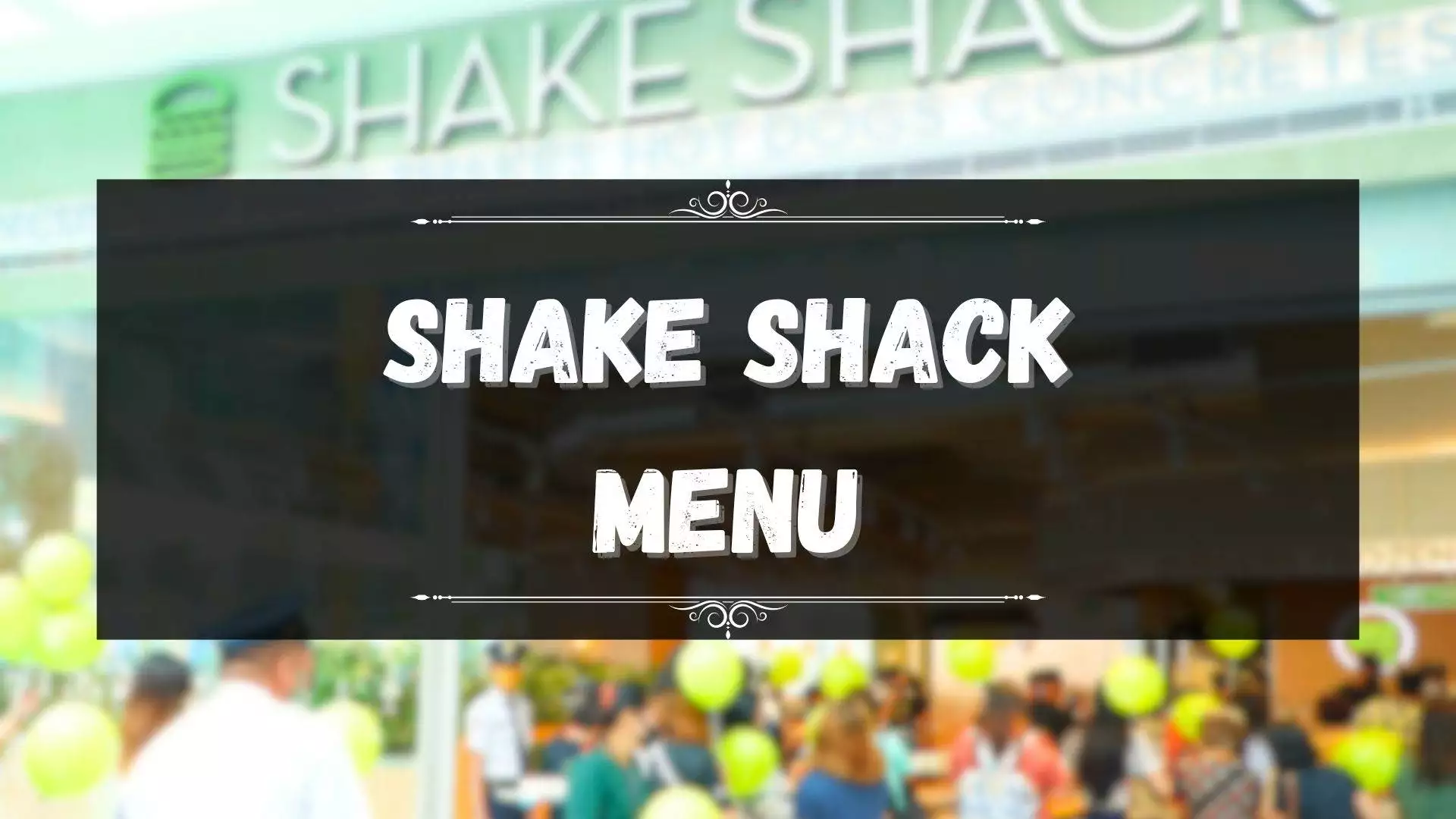 Shake Shack Menu Prices Philippines June 2024 Updated