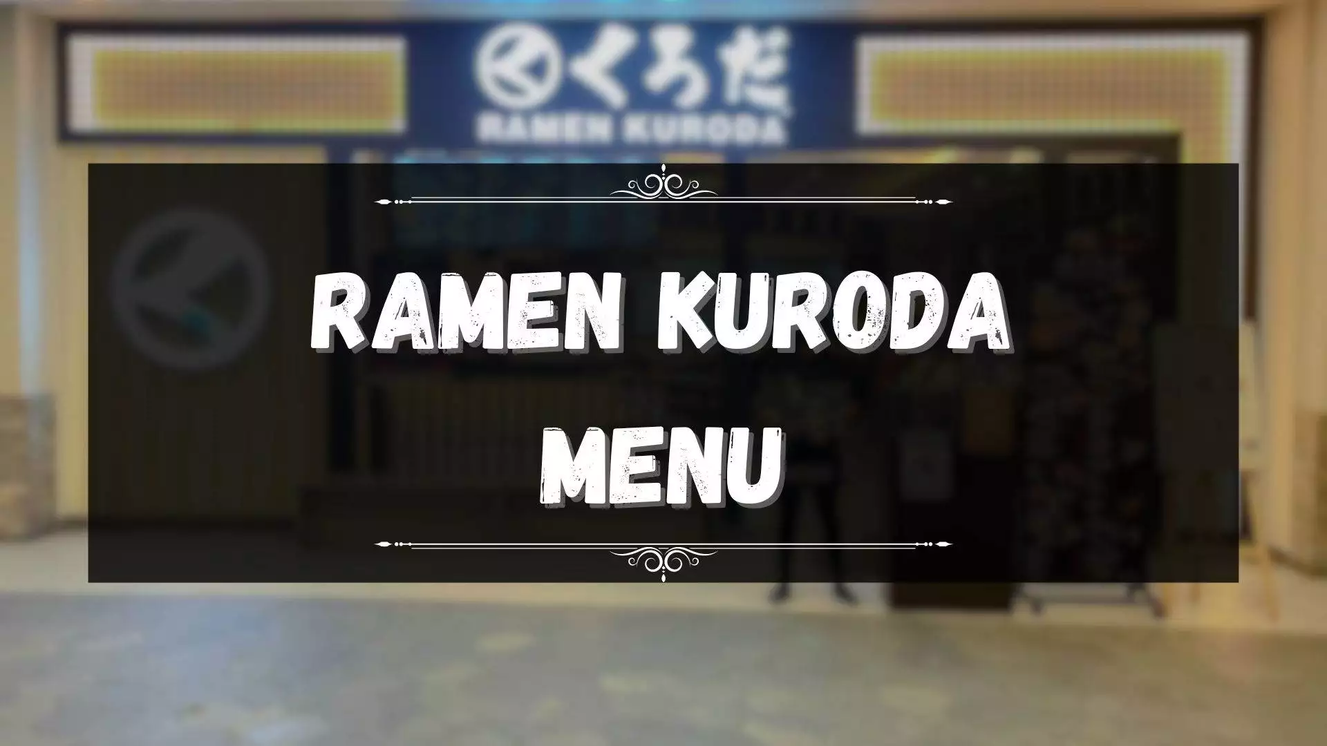 Ramen Kuroda Menu Prices Philippines June 2024 Updated