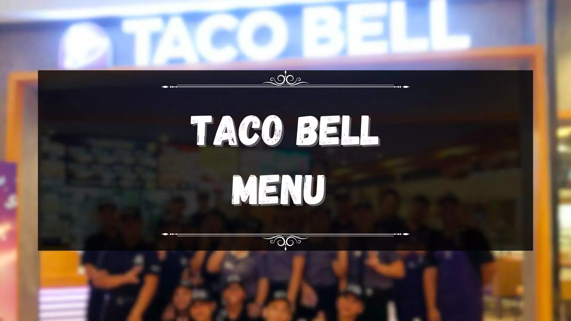 Taco Bell Menu Prices Philippines May 2024 Updated