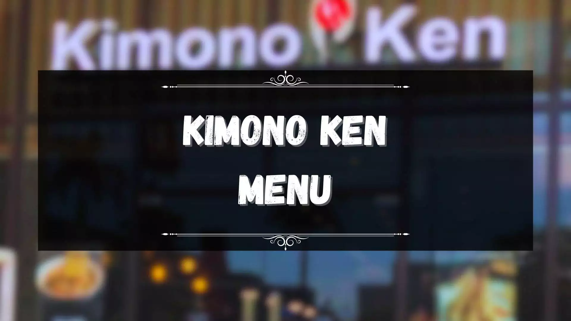 Kimono Ken Menu Prices Philippines June 2024 Updated